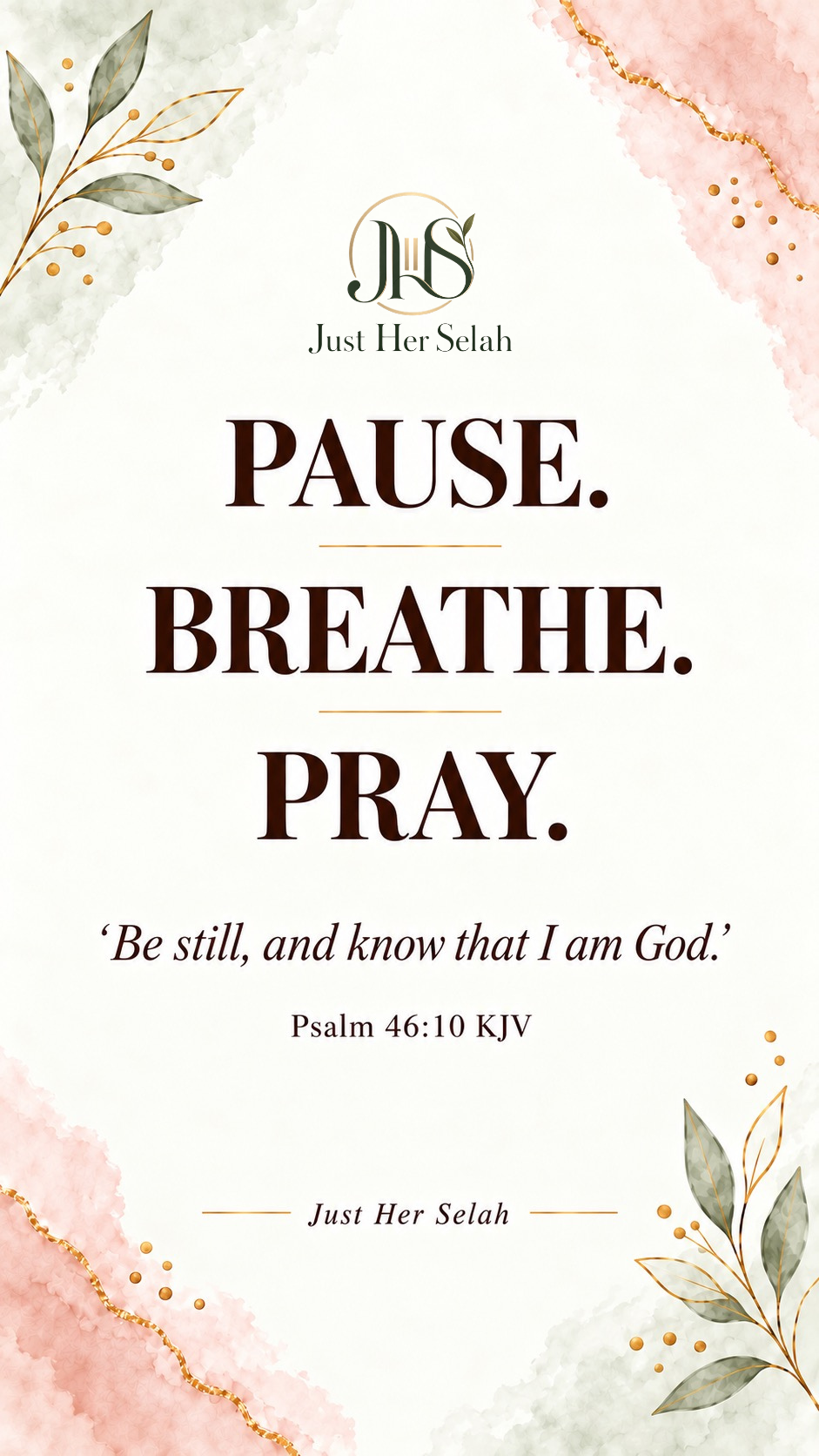 A Moment of Selah- TAKE FIVE MINUTES FOR YOURSELF